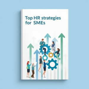 Top HR Strategies for SMEs